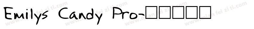 Emilys Candy Pro字体转换